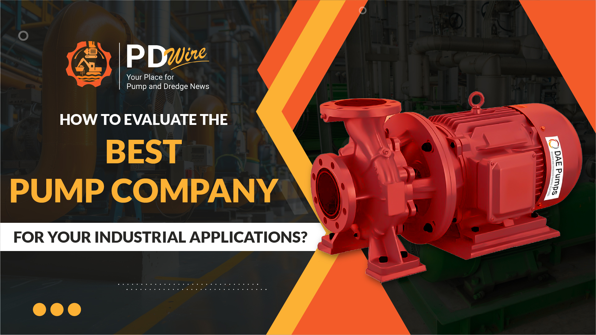 How to Evaluate the Best Pump Company_1